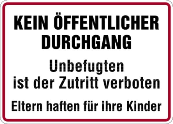 Schilder Klar Grundstücksbeschilderung Kein öffentlicher Durchgang, 350x250x0.45 mm Aluminium geprägt, 260/51