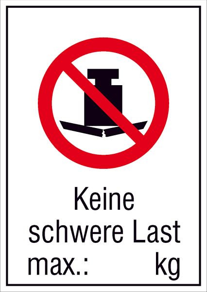 SafetyMarking Verbots-Kombischild, Keine schwere Last max.: kg, mit Freifeld zur Selbstbeschriftung, BxH 21x29,7 cm, Kunststoff (Hart-PVC), 43.A6132