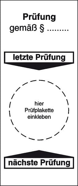 SafetyMarking Grundplakette, Prüfung gemäß .., BxH 4x9,5 cm, Folie, selbstklebend, VE: 4 Stück/Bogen, 30.3655