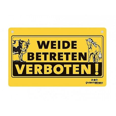 Growi Warnschild "Weide betreten verboten", 10051150