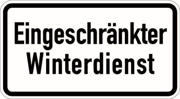 Schilder Klar Verkehrszusatzzeichen Eingeschränkter Winterdienst, 420x231x2 mm Aluminium 2 mm, reflektierend Typ I, 1005/71