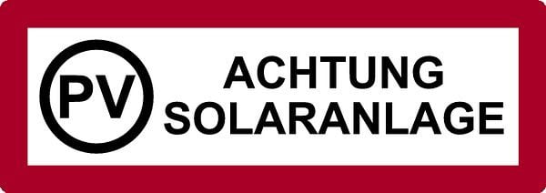 Schilder Klar Brandschutzzeichen PV Achtung Solaranlage, 297x105x0.45 mm Aluminium geprägt, 7910/51