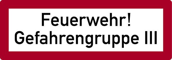 Schilder Klar Brandschutzzeichen Feuerwehr! Gefahrengruppe III, 297x105x0.45 mm Aluminium geprägt, 159/38