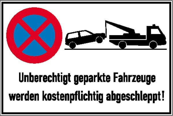 SafetyMarking Haltverbotsschild, Absolutes Haltverbot, Unberechtigt geparkte Fahrzeuge werden kostenpflichtig abgeschleppt, 60x40 cm, Aluminium, 11.5173