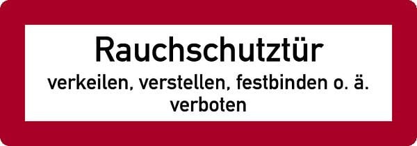 Schilder Klar Brandschutzzeichen Rauchschutztür verkeilen, verstellen, festbinden o.ä. verboten, 210x74 mm Folie selbstklebend, 168/62