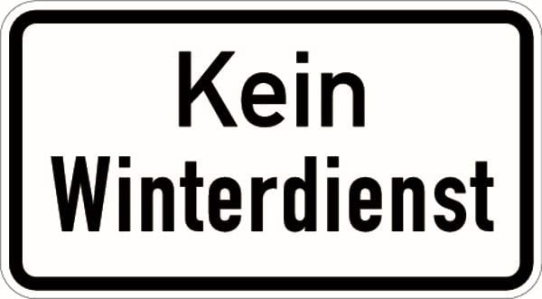 Schilder Klar Verkehrszusatzzeichen Kein Winterdienst, 420x231x2 mm Aluminium 2 mm, reflektierend Typ I, 1005/61