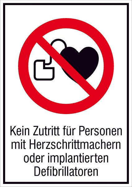 SafetyMarking Kein Zutritt für Personen mit Herzschrittmachern oder implantierten Defibrillatoren, 13,1x18,5 cm, Folie, selbstklebend, 21.A6268