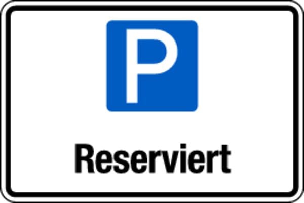 Schilder Klar Parkplatzkennzeichnung Reserviert, 300x200x2 mm Aluverbund, 1604/16